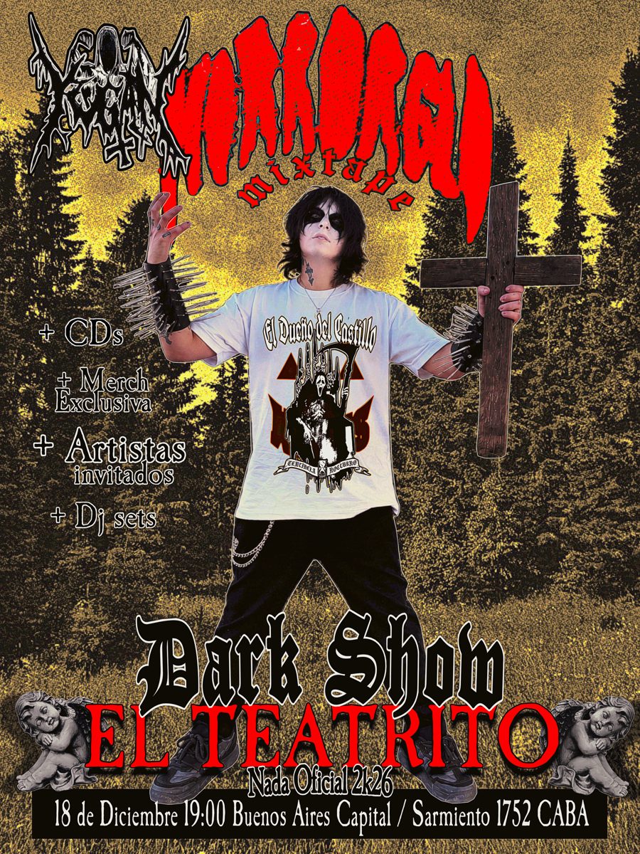 Yandreu mixtape, Dark Show en El Teatrito — 18 de diciembre, 19:00, Sarmiento 1752 CABA. + CDs, merch exclusiva, artistas invitados y DJ sets.
